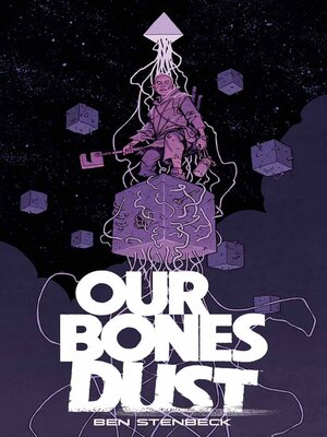 cover image of Our Bones Dust (2023)